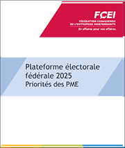 Plateforme électorale fédérale 2025 Priorités des PME