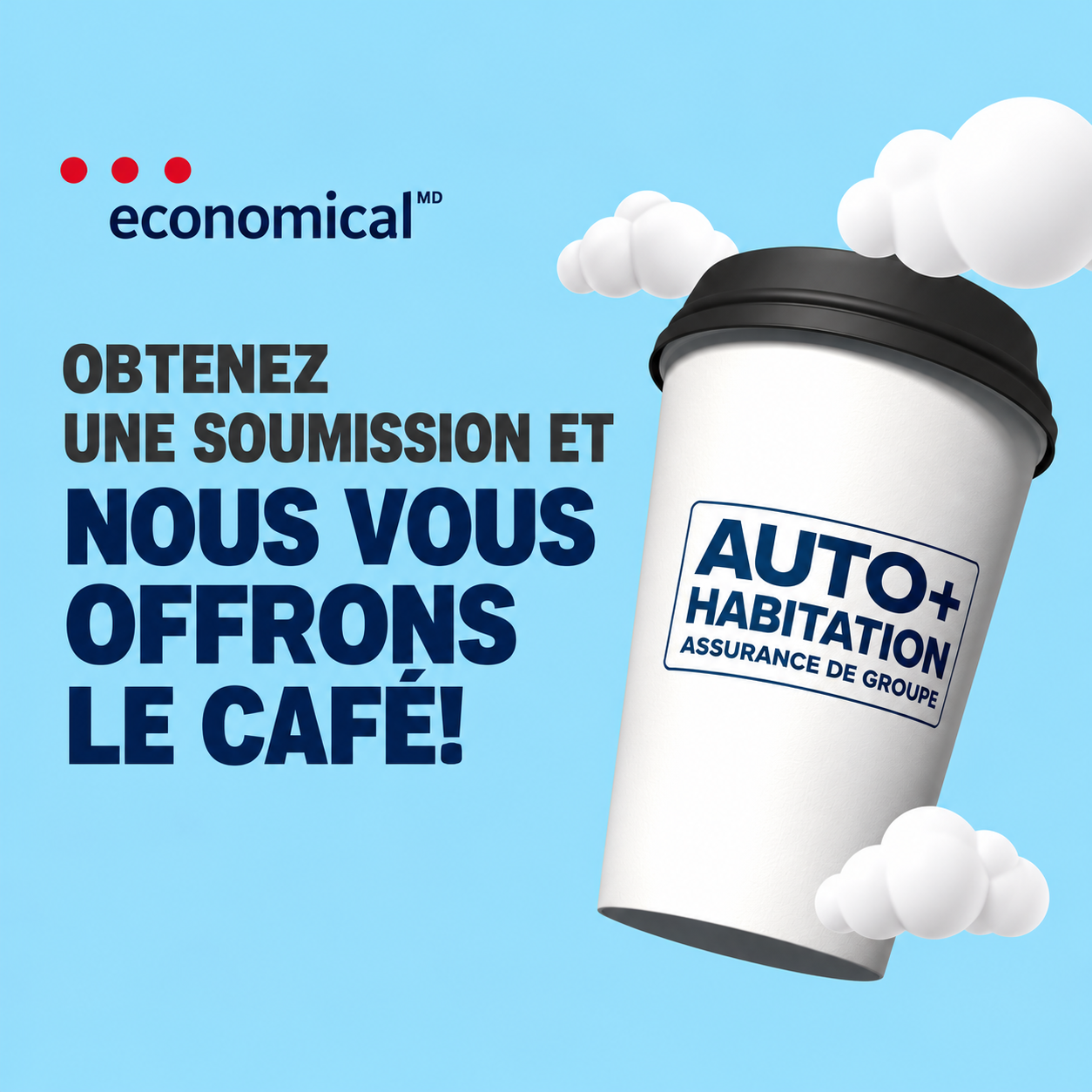 Soumission assurance, café offert