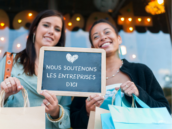 Nous soutenons les entreprises d'ici