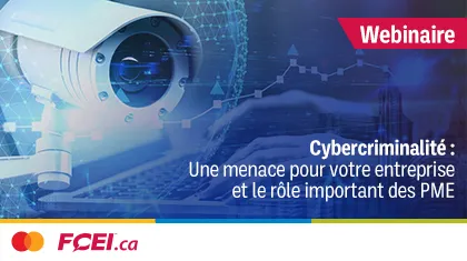 Cybercriminalité une menace pour votre entreprise et le rôle important des PME