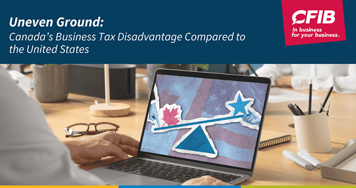 Canada's Business Tax Disadvantage Compared to the US