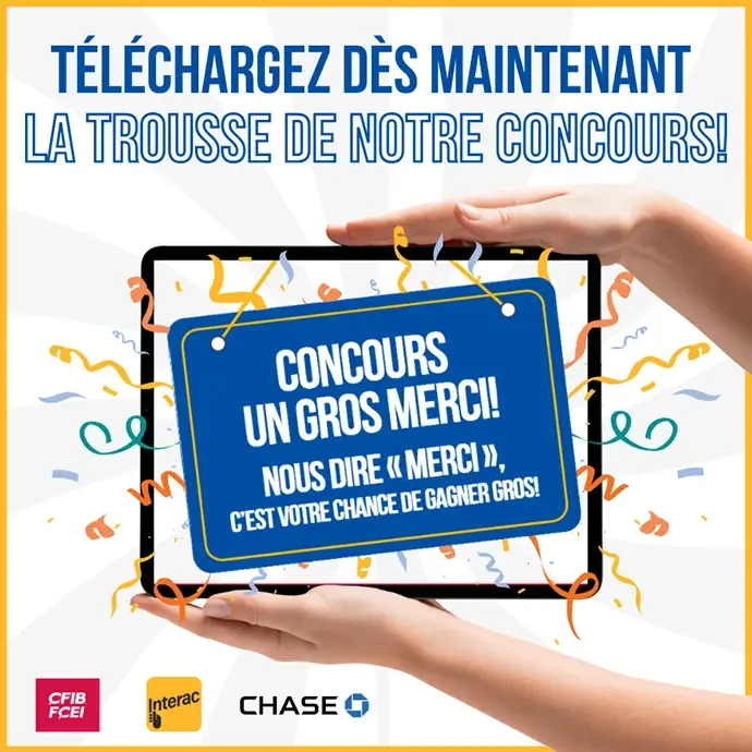 Téléchargez dès maintenant la trousse de notre concours